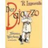Leoncavallo, Ruggiero - Der Bajazzo