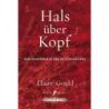 Gould, Elaine - Hals über Kopf ('Behind Bars' German Edition)