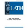 Latin Pronunciation According to Roman Usage