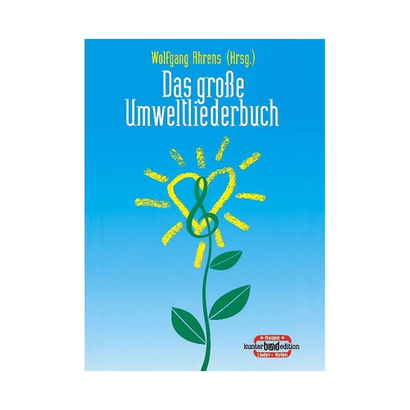 Das große Umweltliederbuch