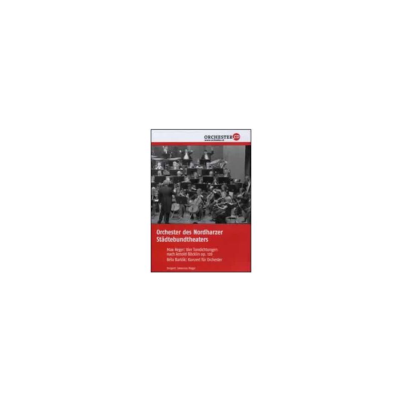 Bartók & Reger - Orchester des Nordharzer Städtebundtheaters
