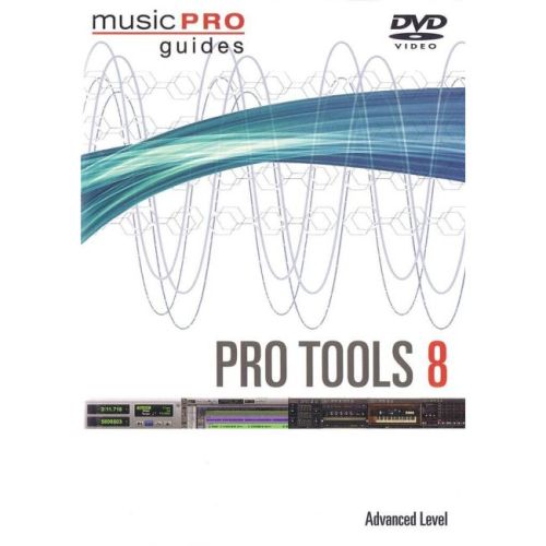 Pro Tools 8 - Advanced Level