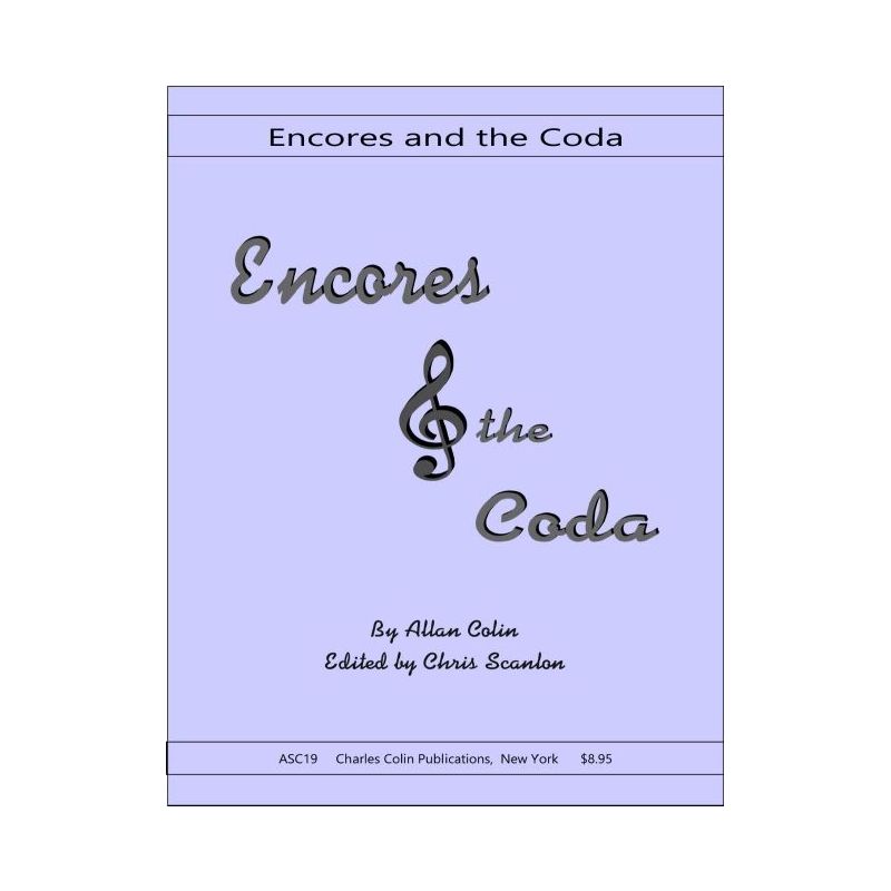 Colin, Allan - Encores and the Coda