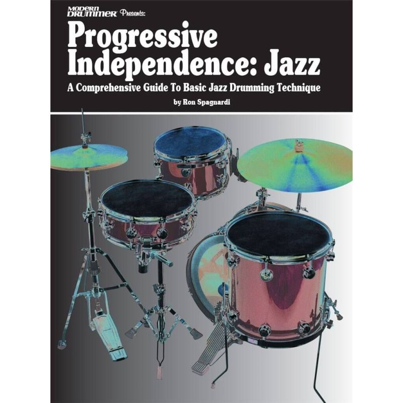 Spangardi, Ron - Modern Drummer Presents Progressive Independence