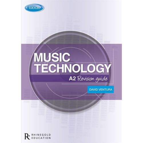 Edexcel A2 Music Technology...