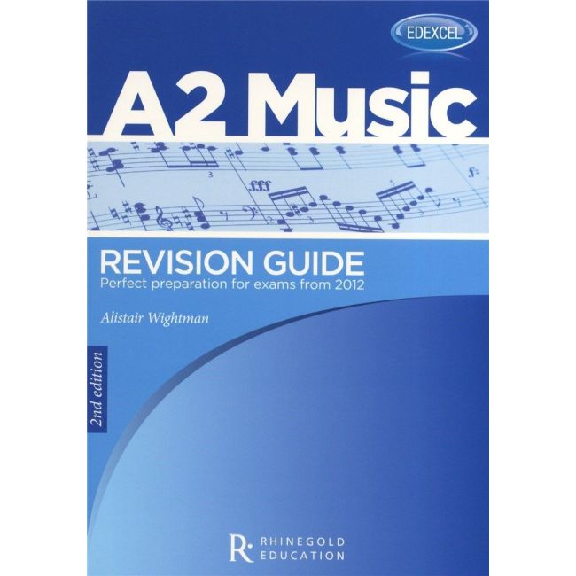 Wightman, Alistair - Edexcel A2 Music Revision Guide