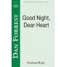 Forrest, Dan - Good Night, Dear Heart