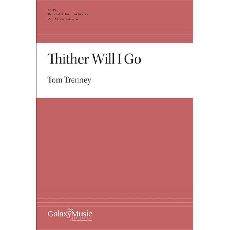 Trenney, Tom - Thither Will I Go