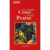The Complete Come and Praise - Words Edition
