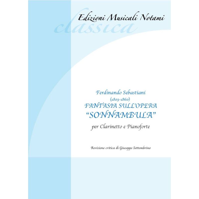 Sebastiani, Ferdinando - Fantasia sull'opera "Sonnambula"