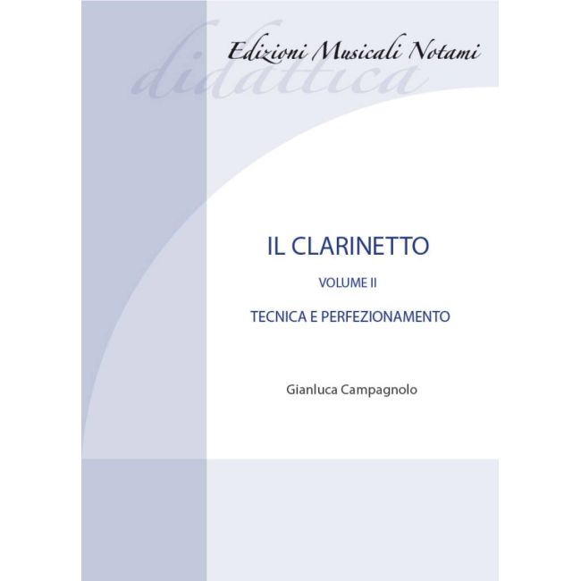 Campagnolo, Gianluca - Il clarinetto - Vol. 2