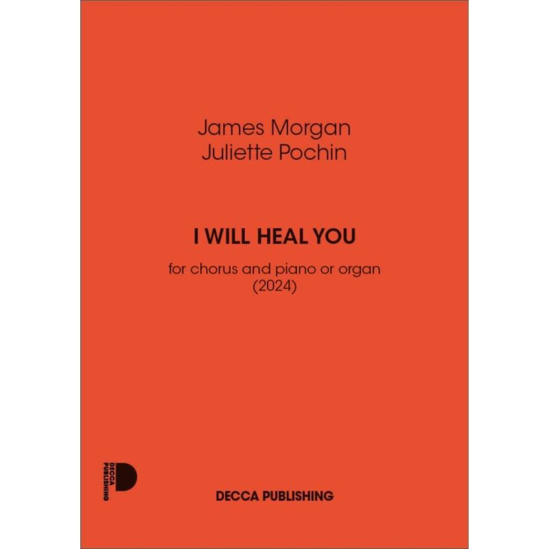 Morgan & Pochin - I will heal you