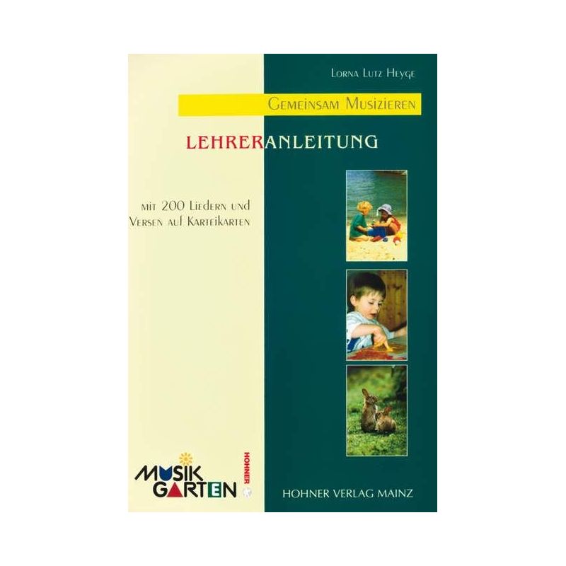 Heyge, Lorna Lutz - Musikgarten Phase 1 - Lehrerhandbuch Part 1