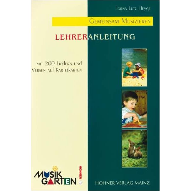 Heyge, Lorna Lutz - Musikgarten Phase 1 - Lehrerhandbuch Part 1