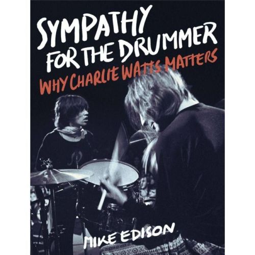 Sympathy for the Drummer