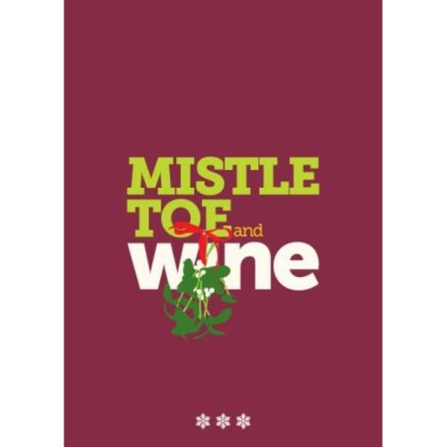 Merry Little Mistletoe Wine...