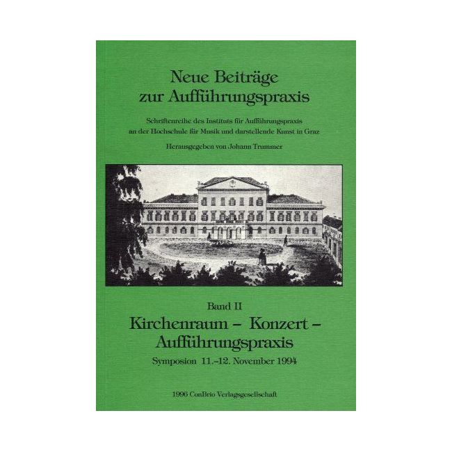 Neue Beiträge zur Aufführungspraxis Vol. 2