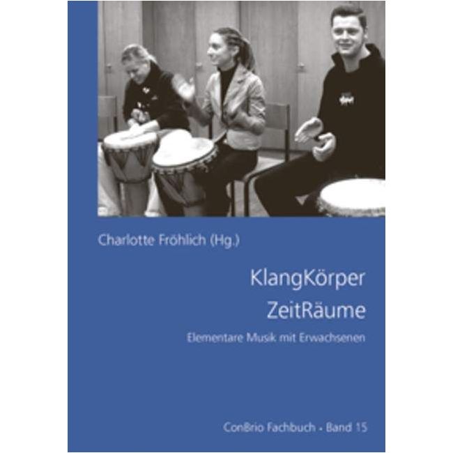 Froehlich, Charlotte - KlangKörper ZeitRäume 15
