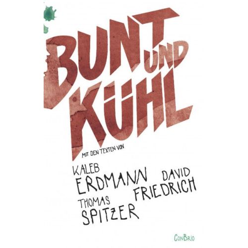 Bunt und kühl