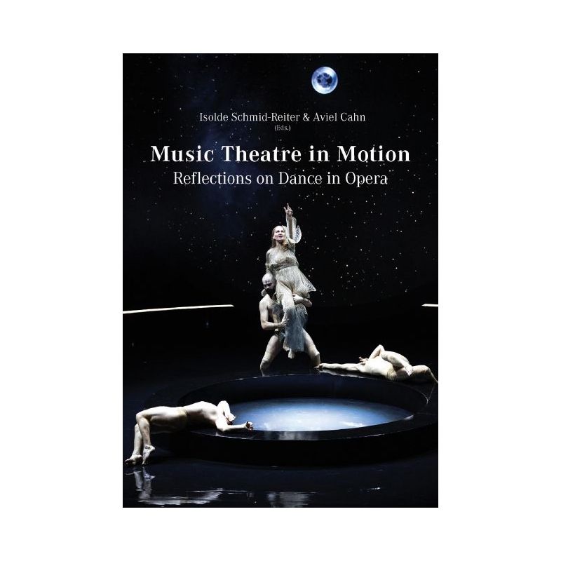 Cahn & Schmid-Reiter - Music Theatre in Motion Vol. 14