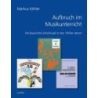 Aufbruch im Musikunterricht
