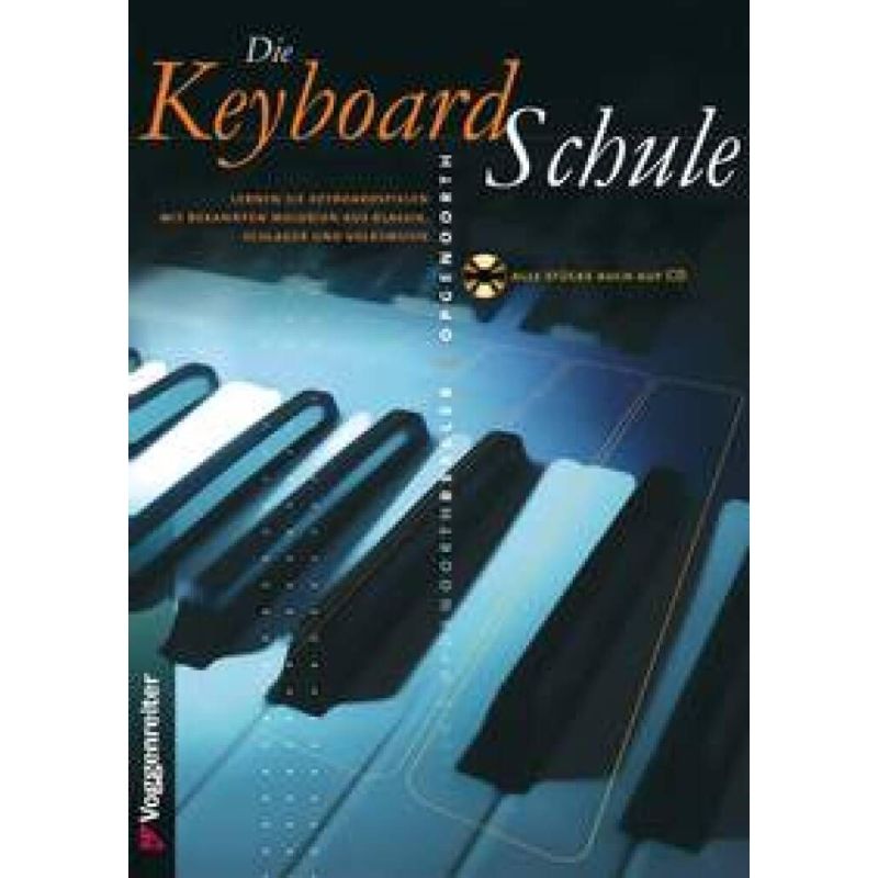 Bessler & Opgenoorth - Die Keyboard-Schule