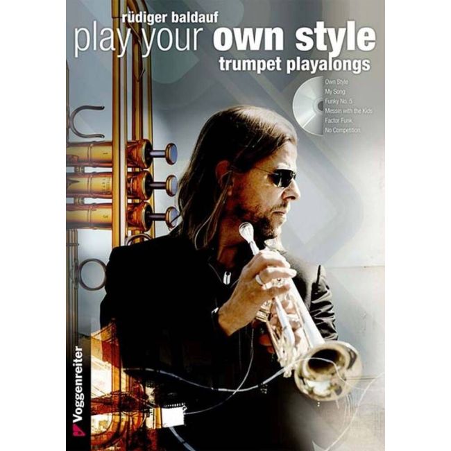 Baldauf, Rüdiger - Play Your Own Style