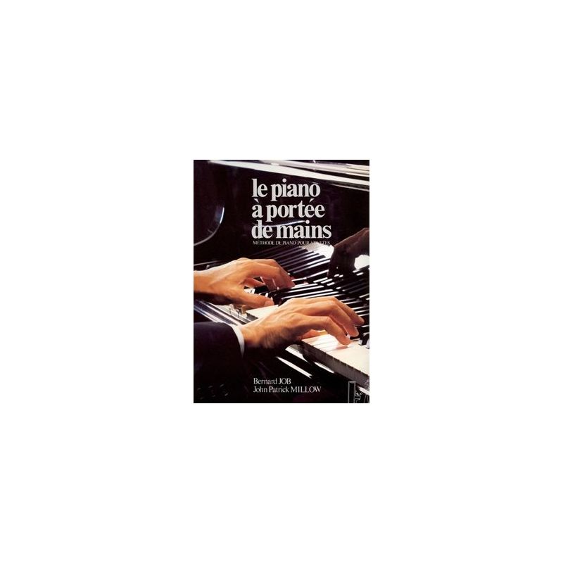 Millow, John-Patrick - Piano à portée de mains