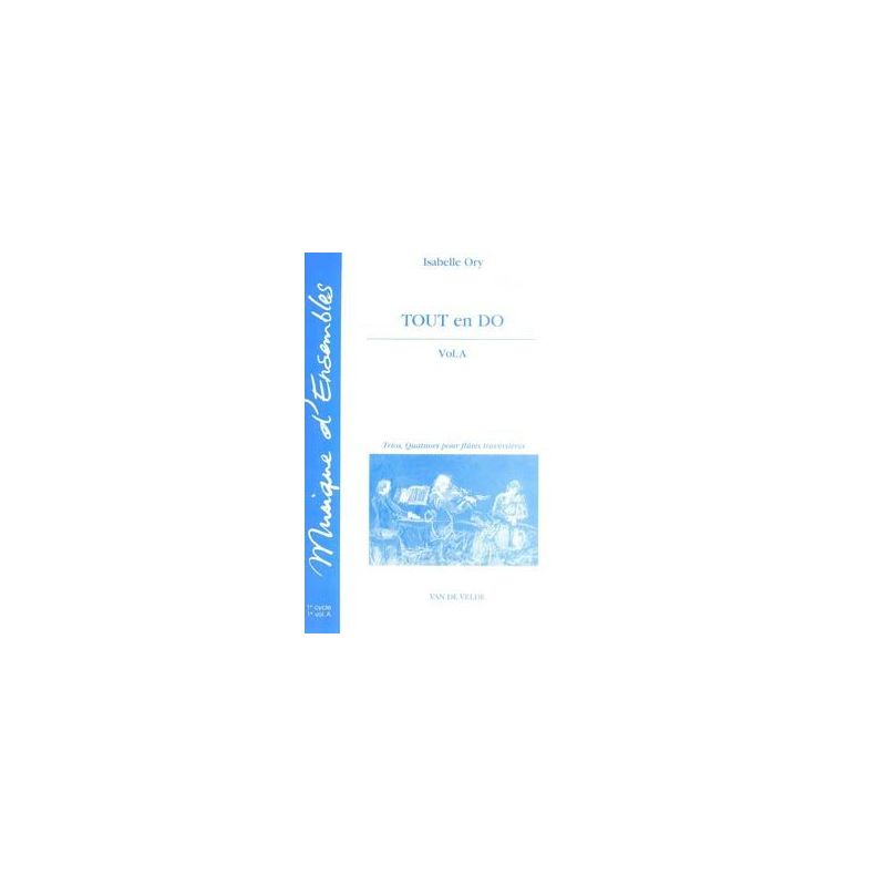 Ory, Isabelle - Tout en do Vol. A