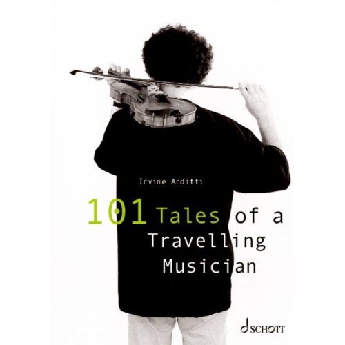Arditti, Irvine - 101 Tales...