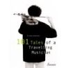 Arditti, Irvine - 101 Tales of a Travelling Musician