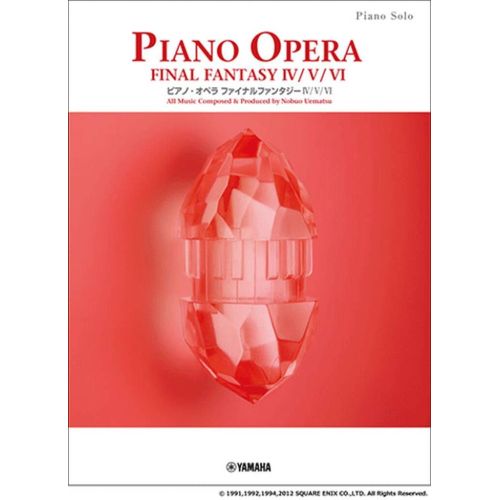 Piano Opera Final Fantasy...