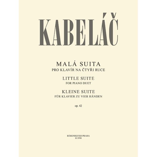 Kabelác, Miloslav - Little Suite for Piano Duet Op. 42
