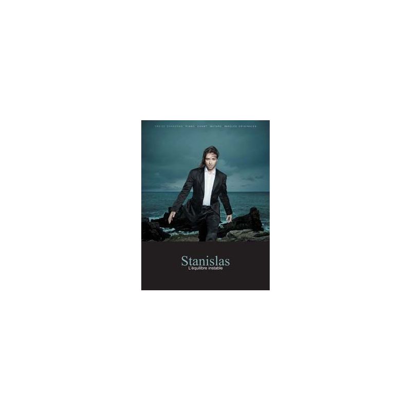 Stanislas - L'equilibre instable
