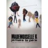 Mademoiselle, K - Jamais la paix