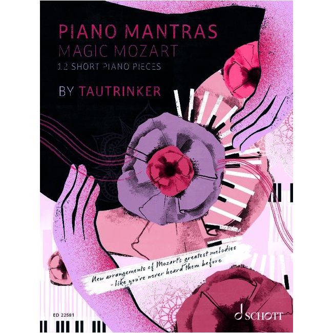Tautrinker - Piano Mantras MAGIC MOZART