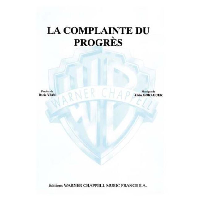 Vian, Boris - Complainte Du Progres, La