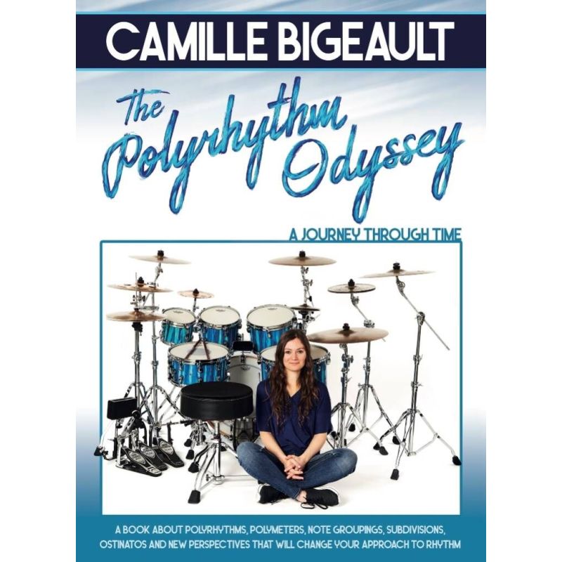 Camille Bigeault - The Polyrhythm Odyssey