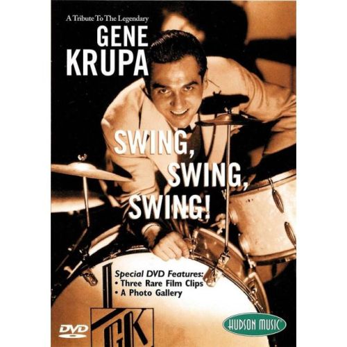 Gene Krupa: Swing, Swing,...