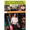 Gianni, Jason - Set Up, Tune And Play Your Drums!