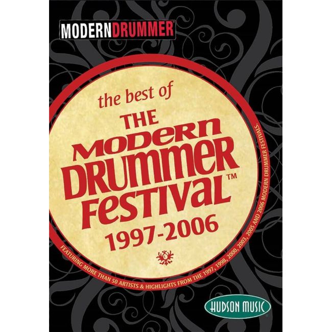 The Best Of The Modern Drummer Festival