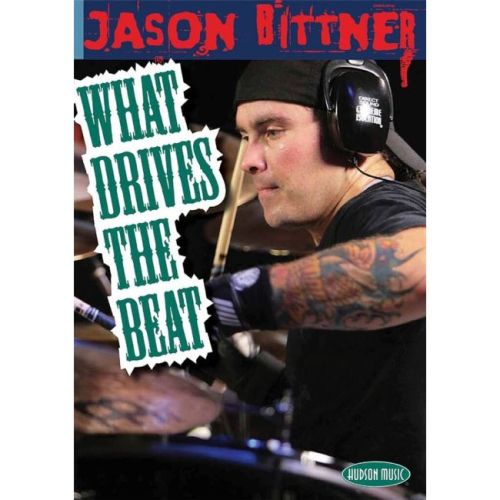 Jason Bittner - What Drives...