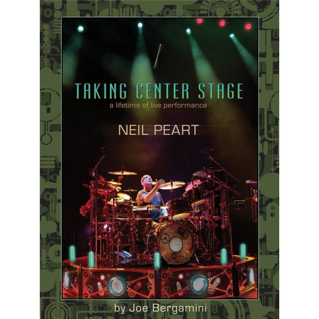 Neil Peart: Taking Center Stage