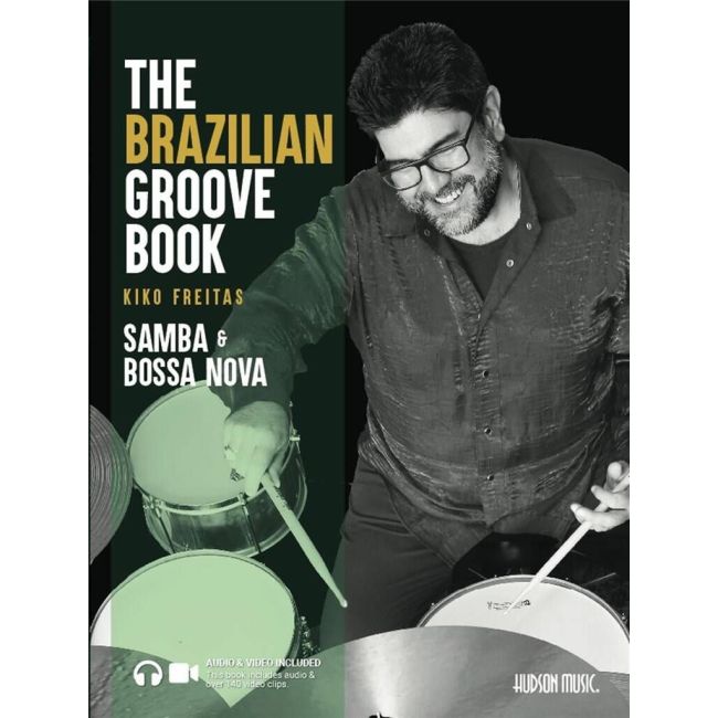 Kiko Freitas - The Brazilian Groove Book