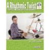 A Rhythmic Twist