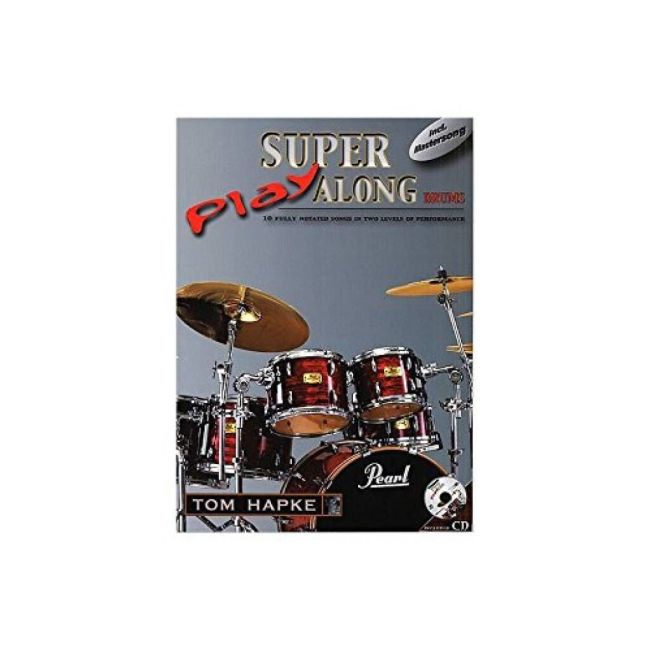 Tom Hapke: Super Play Along Drums