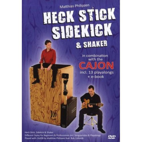 Heck Stick, Sidekick And...