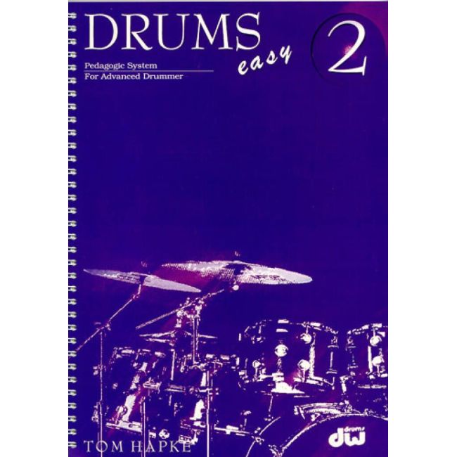 Drums Easy 2 Pedagogic System For Advanced Drummer