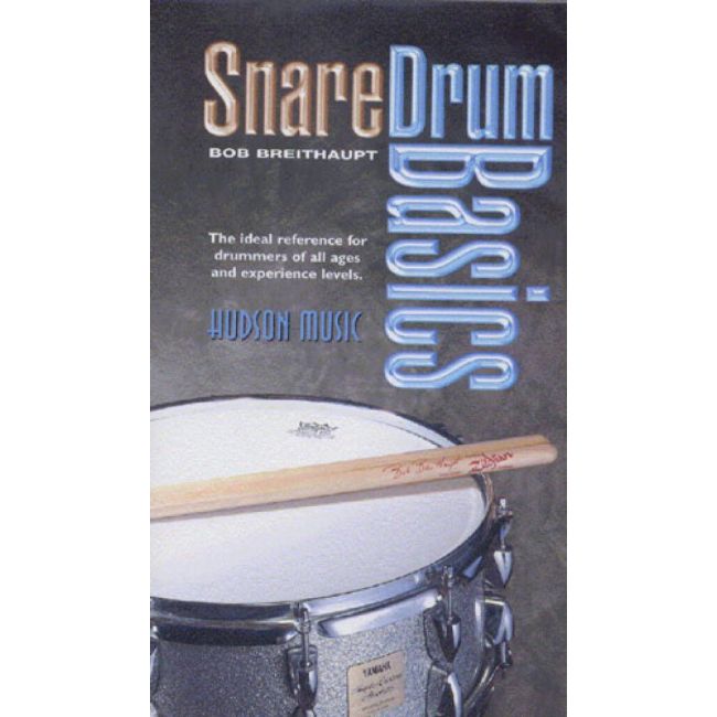 Breithaupt, Bob - Snare Drum Basics Video