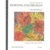 Traditional - Chorale Prelude on 'Morning Has Broken'